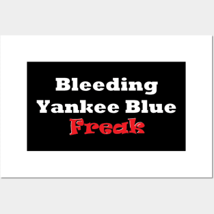 Bleeding Yankee Blue Freak Design Posters and Art